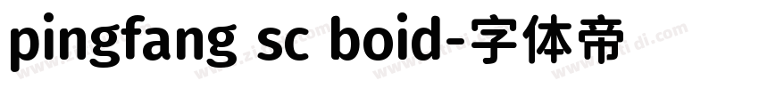 pingfang sc boid字体转换